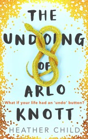 The Undoing of Arlo Knott