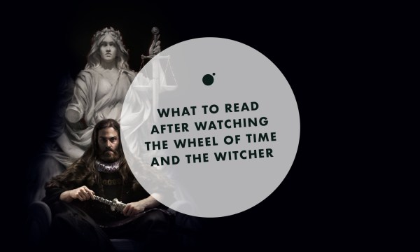 What to read after watching The Wheel of Time and The Witcher