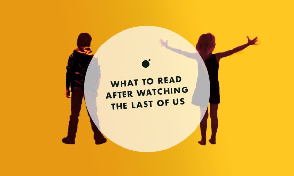 What to read after watching The Last of Us