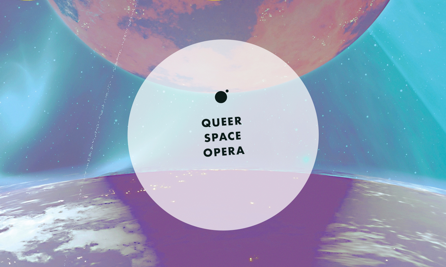 Queer Space Opera